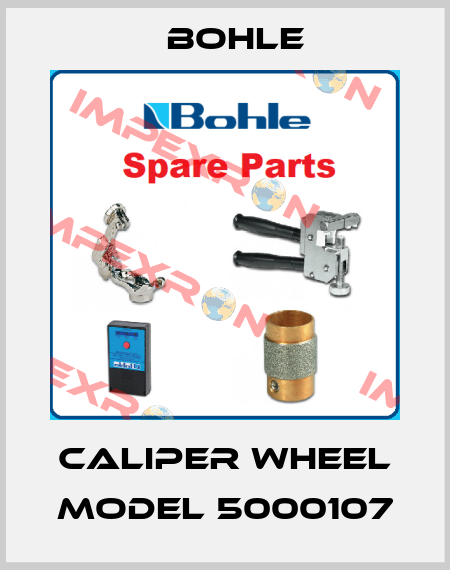 Caliper wheel model 5000107 Bohle