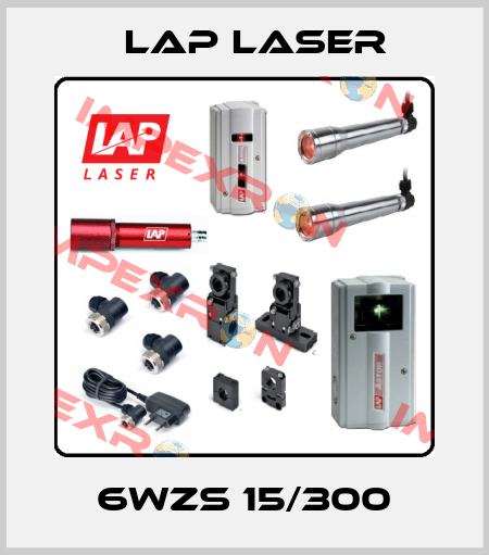 6WZS 15/300 Lap Laser