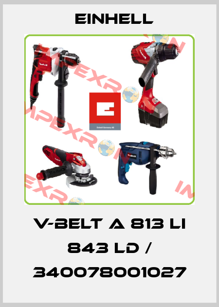 V-belt A 813 Li 843 Ld / 340078001027 Einhell