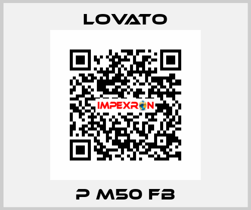 P M50 FB Lovato