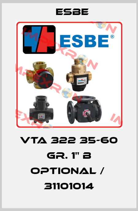VTA 322 35-60 Gr. 1" B Optional /  31101014 Esbe