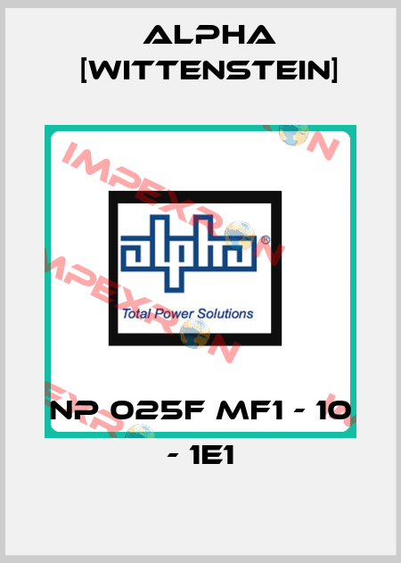 NP 025F MF1 - 10 - 1E1 Alpha [Wittenstein]