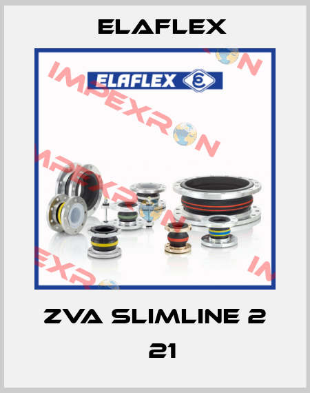 ZVA Slimline 2 φ21 Elaflex