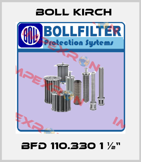 BFD 110.330 1 ½“ Boll Kirch