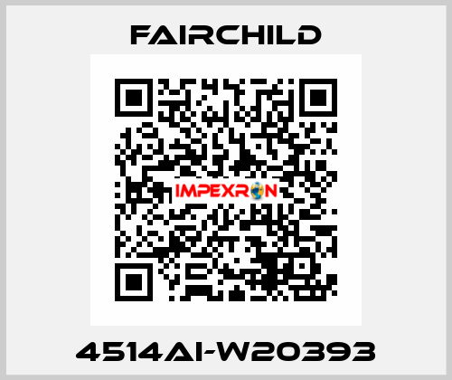 4514AI-W20393 Fairchild