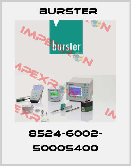 8524-6002- S000S400 Burster