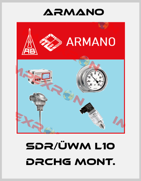 SDR/ÜWM L10 DRChg mont. ARMANO