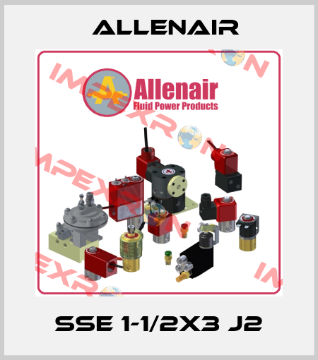 SSE 1-1/2X3 J2 Allenair