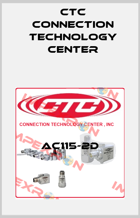 AC115-2D CTC Connection Technology Center