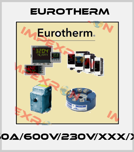 EPOWER/4PH-160A/600V/230V/XXX/XXX/XXX/OO/PN Eurotherm