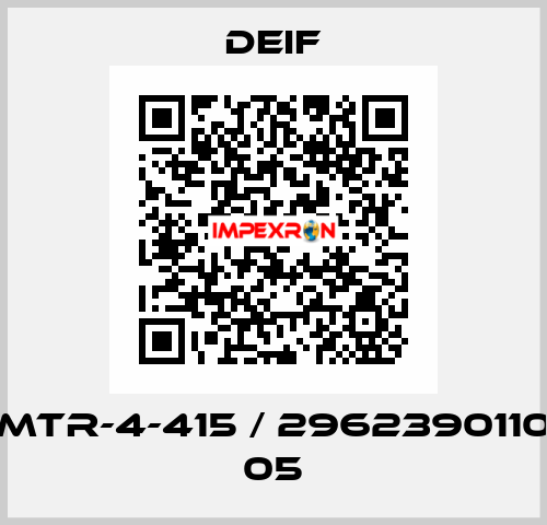 MTR-4-415 / 2962390110 05 Deif