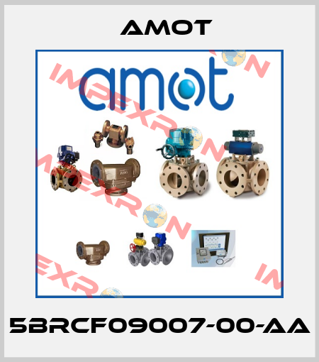 5BRCF09007-00-AA Amot
