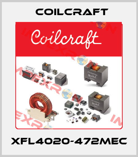 XFL4020-472MEC Coilcraft