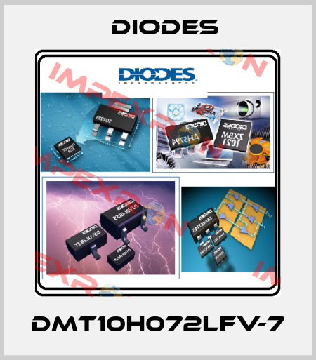 DMT10H072LFV-7 Diodes