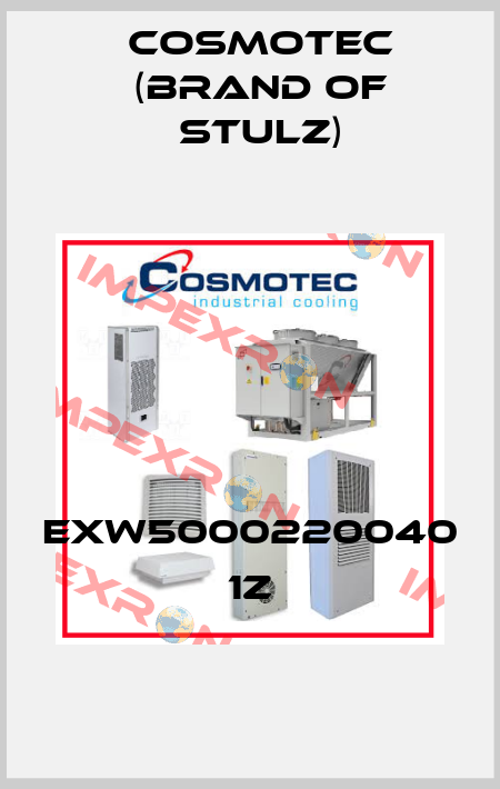 EXW5000220040 1Z Cosmotec (brand of Stulz)
