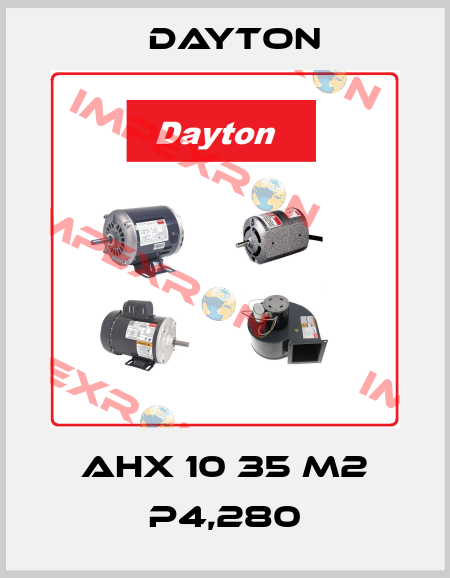 AHX 10 S35 P4.28 M2 DAYTON