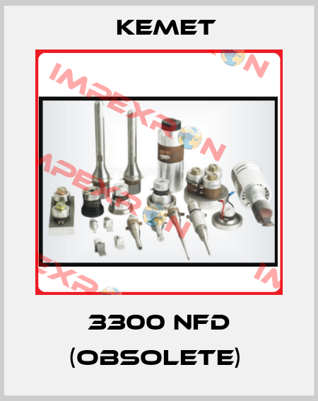 3300 NFD (Obsolete)  Kemet