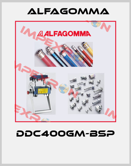 DDC400GM-BSP  Alfagomma