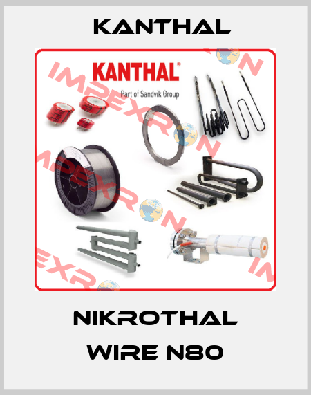 NIKROTHAL WIRE N80 Kanthal