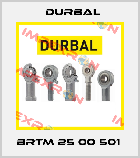 BRTM 25 00 501  Durbal