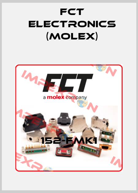 152-FMK1 FCT Electronics (Molex)
