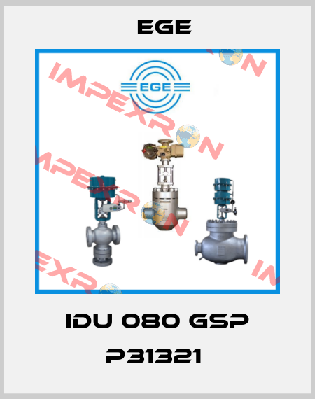 IDU 080 GSP P31321  Ege