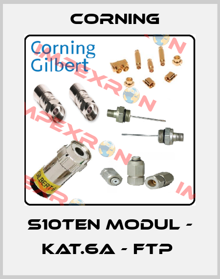 S10TEN MODUL - KAT.6A - FTP  Corning