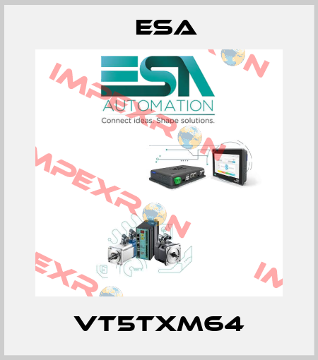 VT5TXM64 Esa