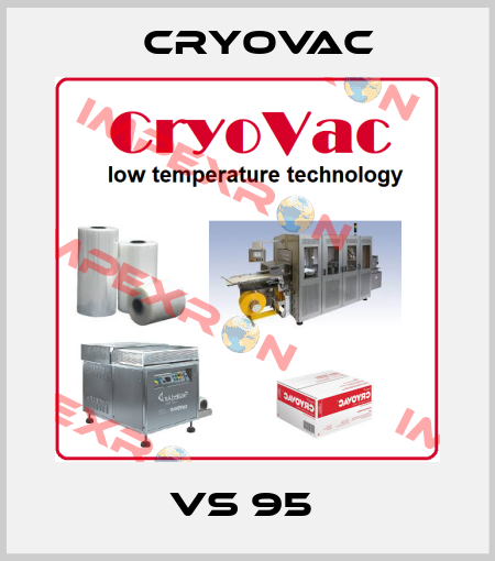 VS 95  Cryovac