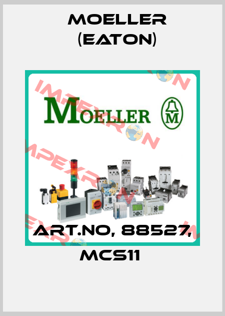 Art.No, 88527, MCS11  Moeller (Eaton)