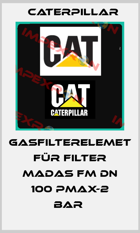 Gasfilterelemet für Filter Madas FM DN 100 Pmax-2 bar  Caterpillar