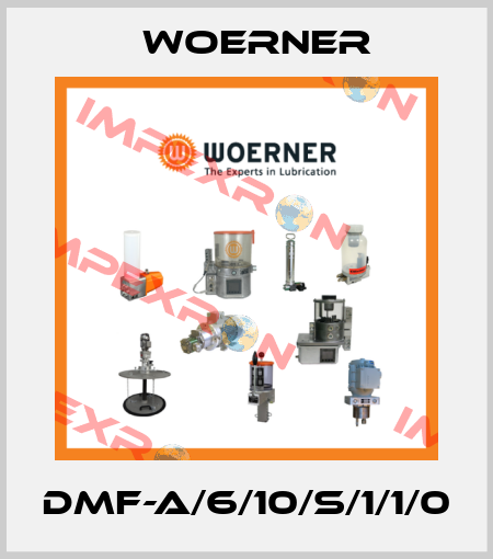 DMF-A/6/10/S/1/1/0 Woerner