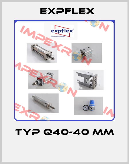 Typ Q40-40 mm  EXPFLEX