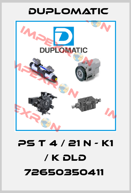 PS T 4 / 21 N - K1 / K DLD 72650350411  Duplomatic