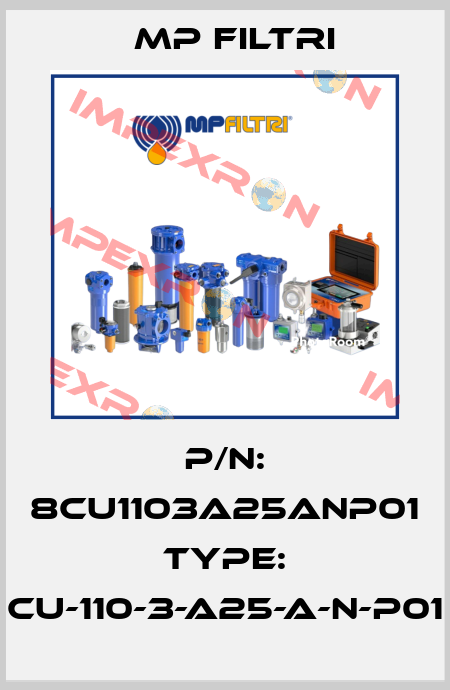 P/N: 8CU1103A25ANP01 Type: CU-110-3-A25-A-N-P01 MP Filtri