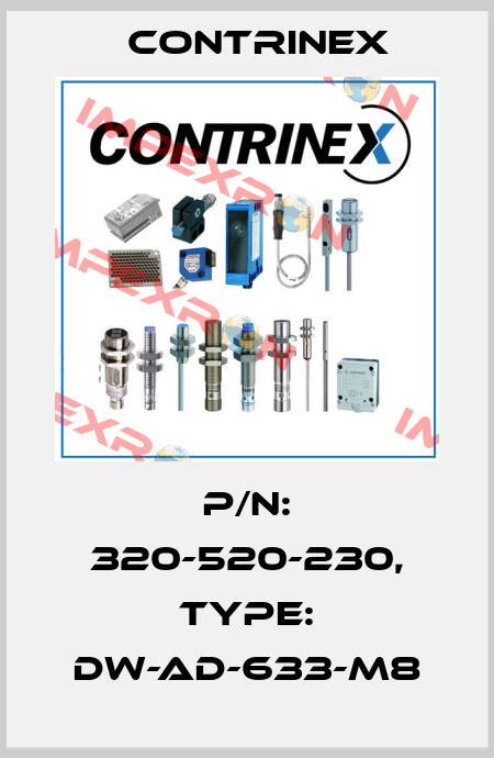 p/n: 320-520-230, Type: DW-AD-633-M8 Contrinex