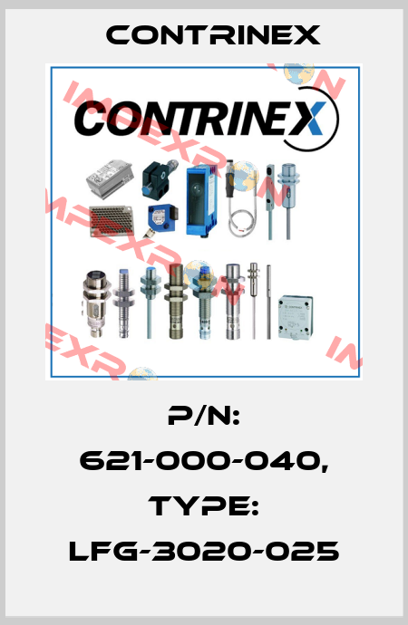 p/n: 621-000-040, Type: LFG-3020-025 Contrinex