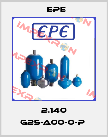 2.140 G25-A00-0-P  Epe