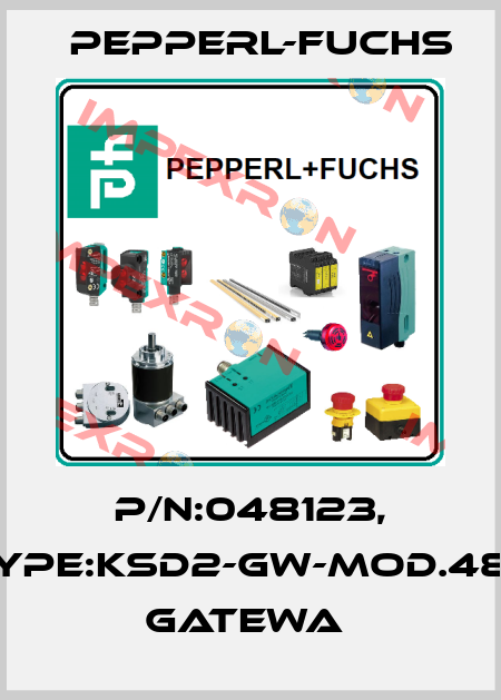 P/N:048123, Type:KSD2-GW-MOD.485         Gatewa  Pepperl-Fuchs