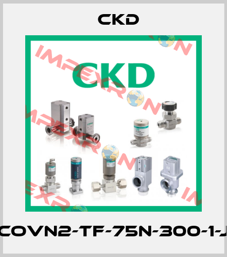 COVN2-TF-75N-300-1-J Ckd