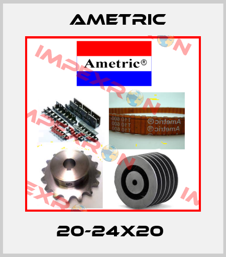 20-24X20  Ametric