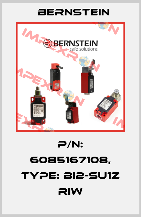 p/n: 6085167108, Type: BI2-SU1Z RIW Bernstein