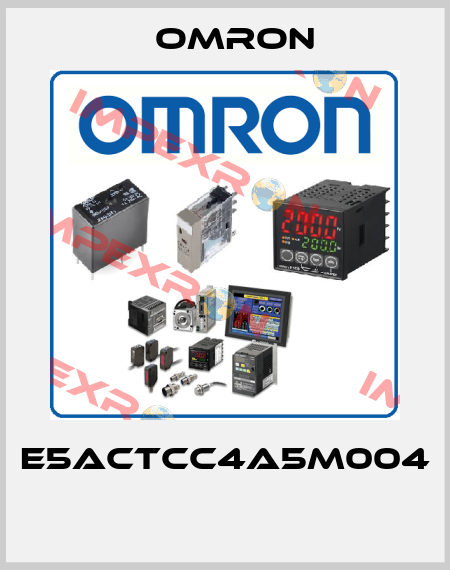 E5ACTCC4A5M004  Omron