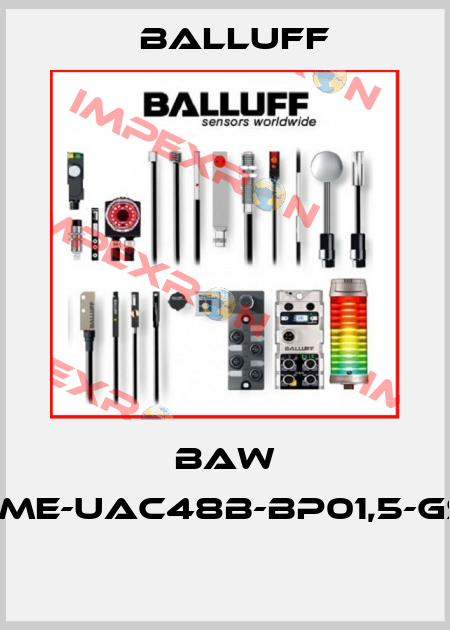BAW M18ME-UAC48B-BP01,5-GS04  Balluff