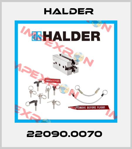 22090.0070  Halder