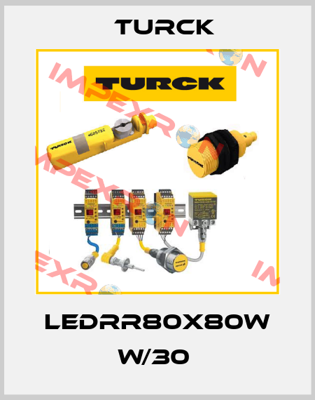 LEDRR80X80W W/30  Turck