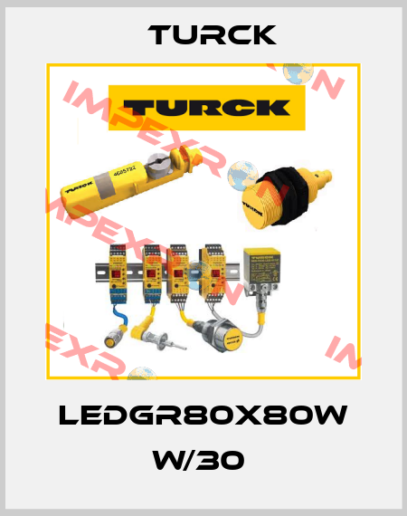 LEDGR80X80W W/30  Turck