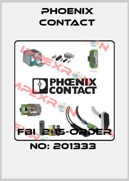 FBI  2-15-ORDER NO: 201333  Phoenix Contact
