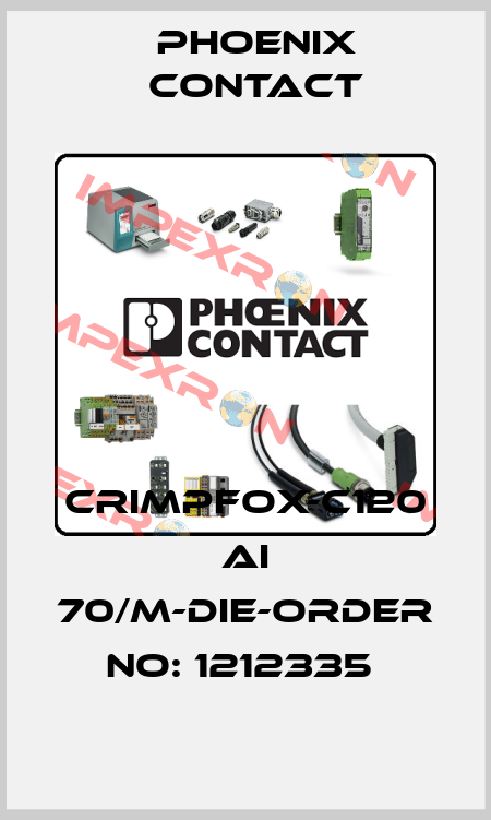CRIMPFOX-C120 AI 70/M-DIE-ORDER NO: 1212335  Phoenix Contact