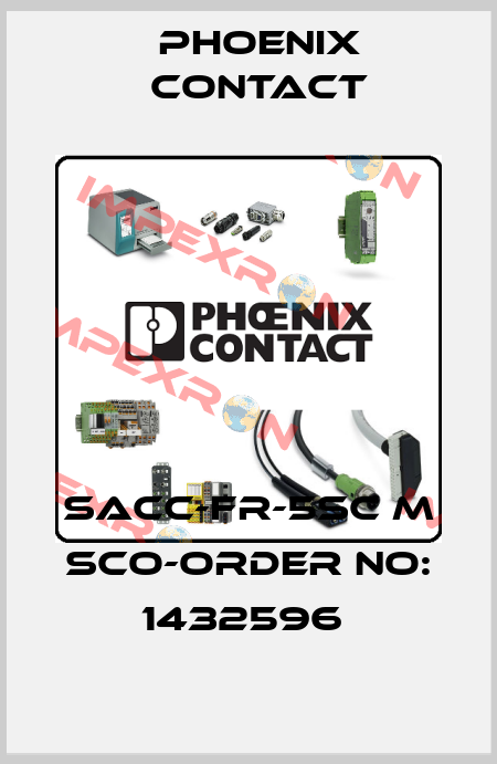 SACC-FR-5SC M SCO-ORDER NO: 1432596  Phoenix Contact